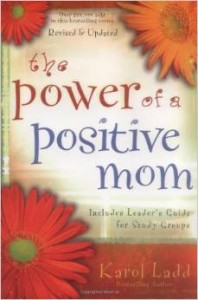 power of a positive mom